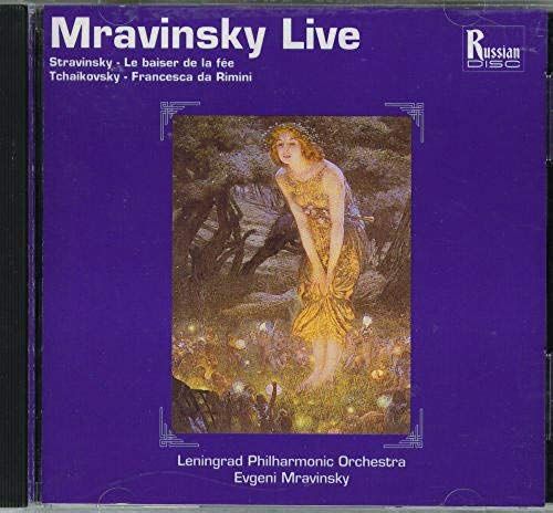 Stravinsky : Le Baiser De La Fée ( Ballet Complet ) / Tchaikovsky : Francesca Da Rimini