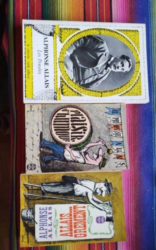 Les Pensées Allais + Plaisir D'humour + Allais... Grement