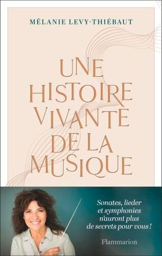 Une Histoire Vivante De La Musique