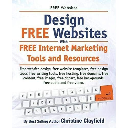 Free Websites. Design Free Websites With Free Internet Marketing Tools And Resources. Free Website Design, Free Website Templates, Free Writing Tools,