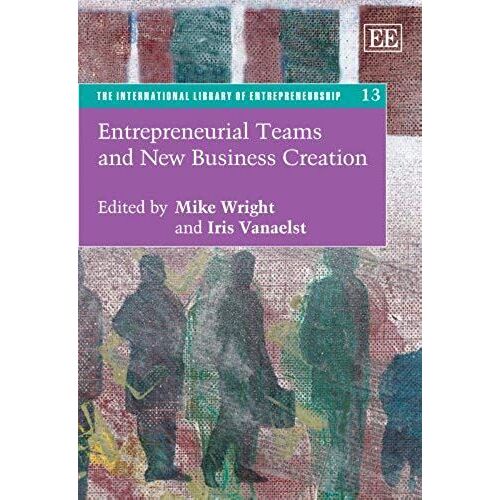 Entrepreneurial Teams And New Business Creation