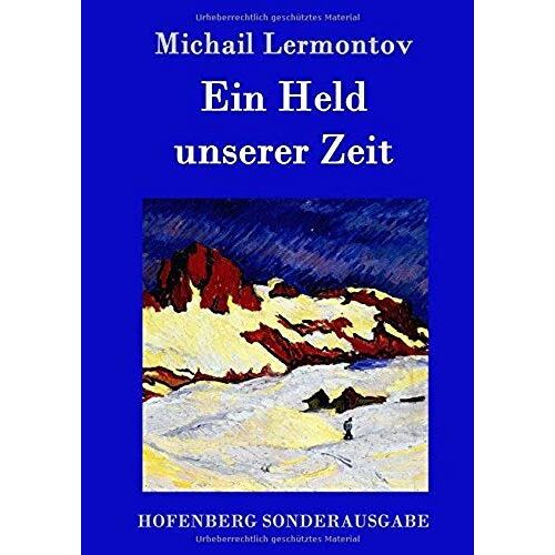 Ein Held Unserer Zeit