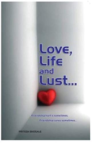 Love,Life And Lust