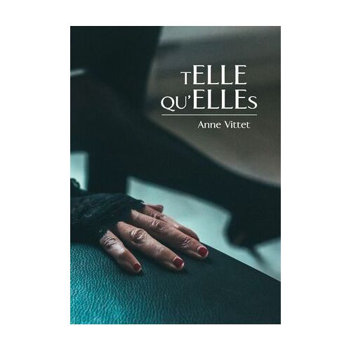 Telle Qu'elles