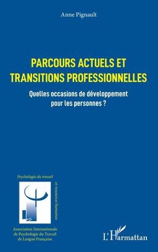 Parcours Actuels Et Transitions Professionnelles