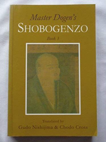 Master Dogens Shobogenzo: Book 3