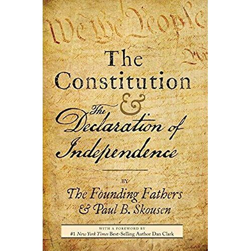 The Constitution And The Declaration Of Independence