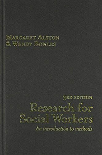 Research For Social Workers: An Introduction To Methods