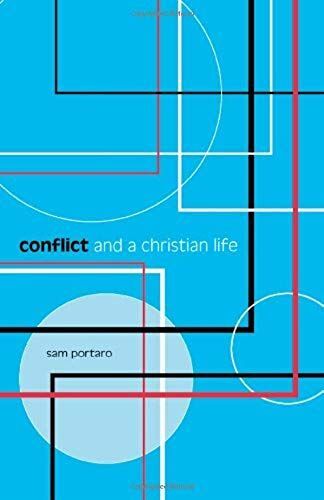 Conflict And A Christian Life