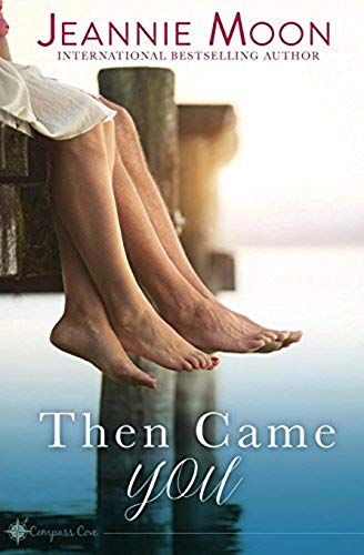 Then Came You