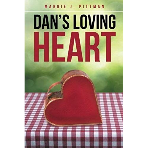 Dan's Loving Heart