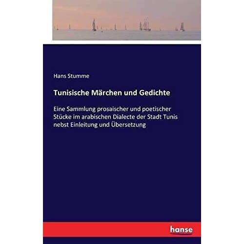 Tunisische Märchen Und Gedichte