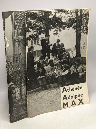 Athénée Adolphe Max - Palmarès 1970/71 + Rapport De Fin D'année 1973/74 / Ville De Bruxelles