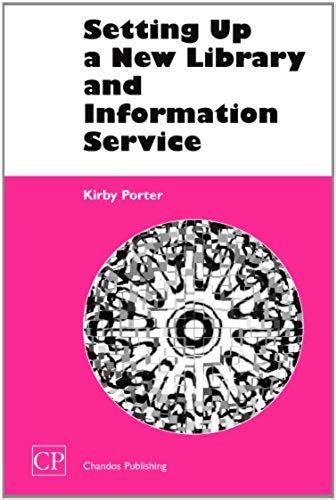 Setting Up A New Library And Information Service