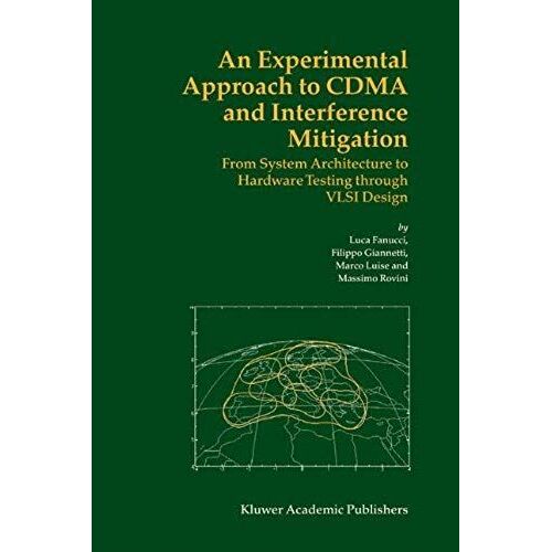 An Experimental Approach To Cdma And Interference Mitigation
