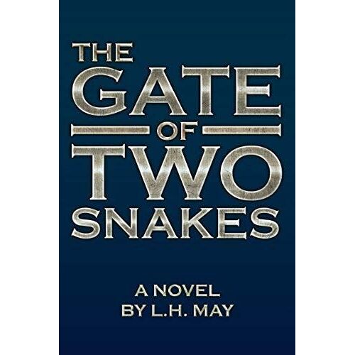 The Gate Of Two Snakes