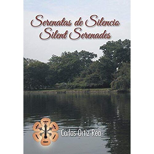 Serenatas De Silencio/ Silent Serenades