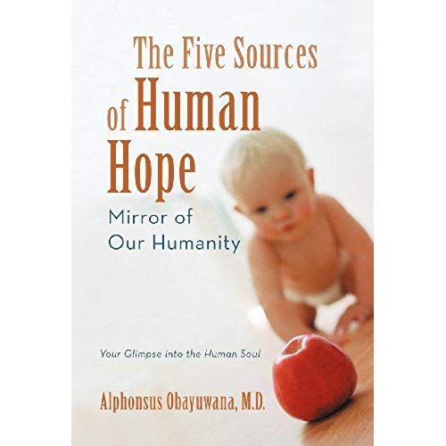 The Five Sources Of Human Hope