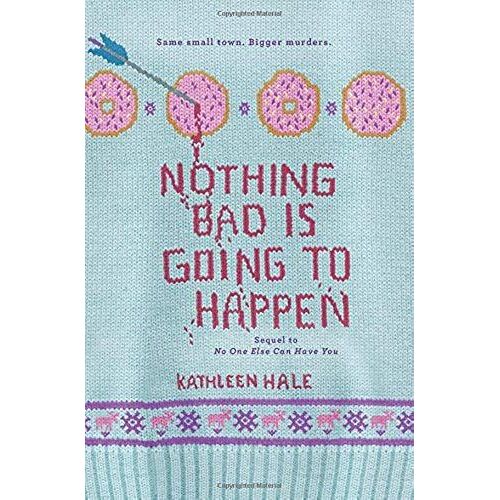 Nothing Bad Is Going To Happen