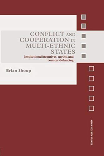 Conflict And Cooperation In Multi-Ethnic States