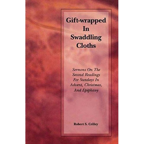 Gift-Wrapped In Swaddling Cloths