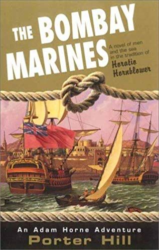 The Bombay Marines (Adam Horne Adventures)