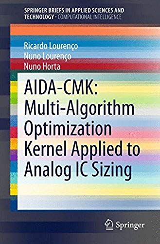 Aida-Cmk: Multi-Algorithm Optimization Kernel Applied To Analog Ic Sizing