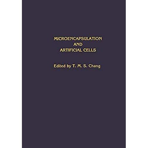 Microencapsulation And Artificial Cells