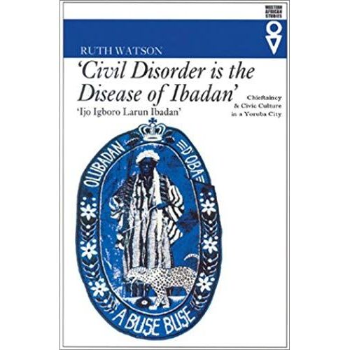 Civil Disorder Is The Disease Of Ibadan