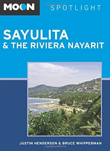 Moon Spotlight Sayulita & The Riviera Nayarit