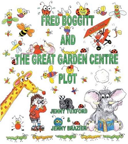 Fred Boggitt And The Great Garden Centre Plot