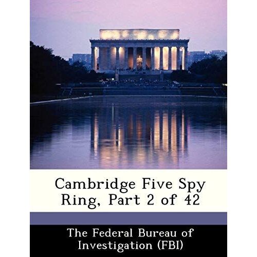 The Federal Bureau Of Investigation (Fbi): Cambridge Five Sp