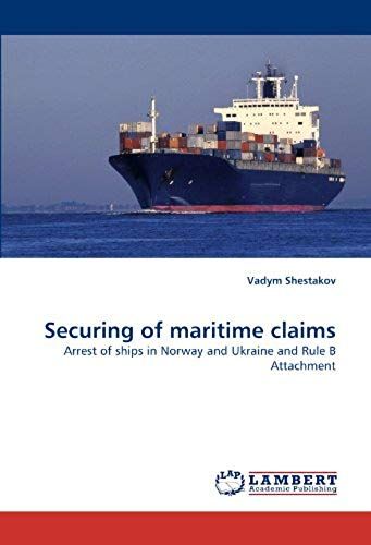 Securing Of Maritime Claims