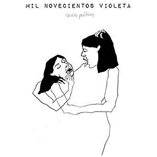 Andrade, M: Mil Novecientos Violeta : Series Poéticas I