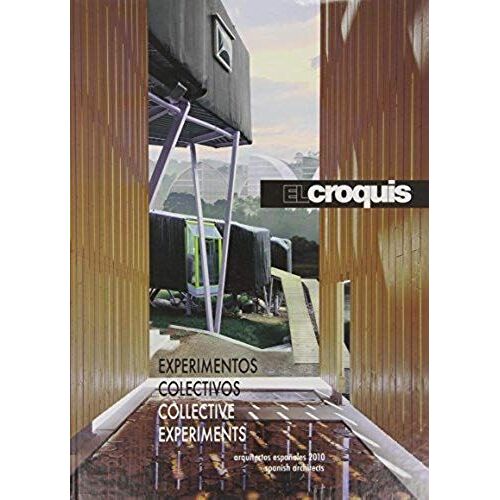 Experimentos Colectivos : Arquitectos Españoles, 2010