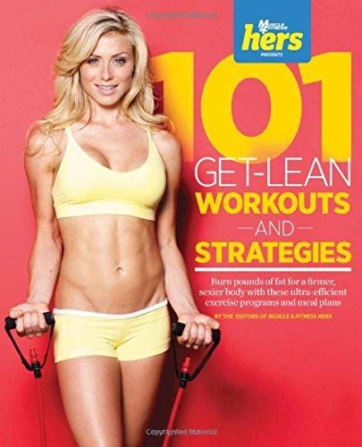 101 Get-Lean Workouts And Strategies For Women