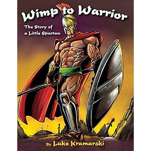 Wimp To Warrior