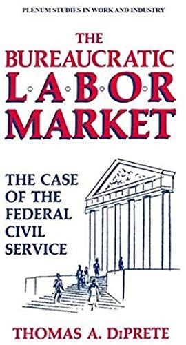 The Bureaucratic Labor Market