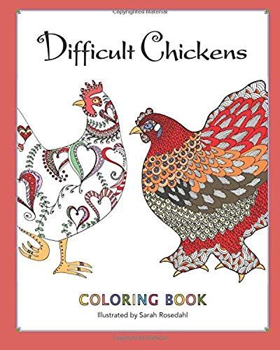 Difficult Chickens
