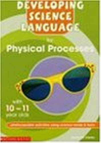 Physical Processes 10-11 (Developing Science Language)
