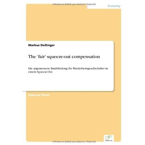 The 'fair' Squeeze-Out Compensation