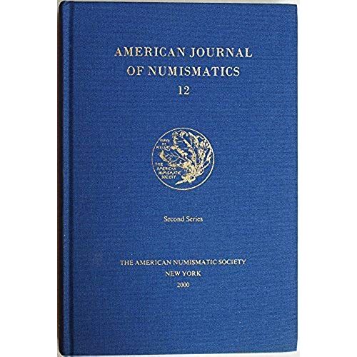 American (Ajn 12) Journal Of Numismatics (2000)