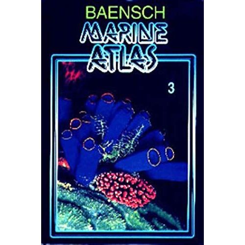 Baensch Marine Atlas: 3