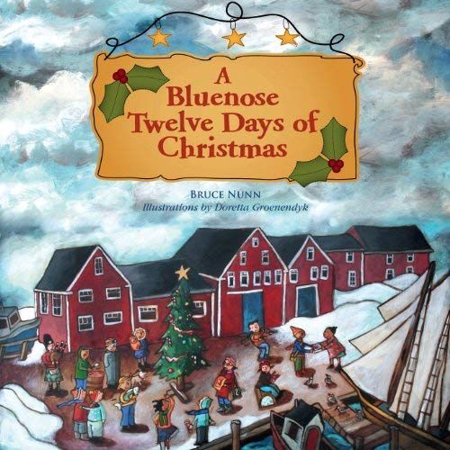 A Bluenose Twelve Days Of Christmas