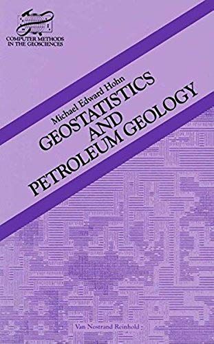 Geostatistics And Petroleum Geology
