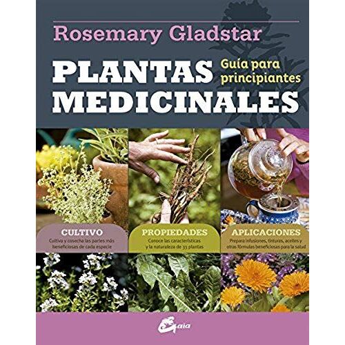 Plantas Medicinales : Guía Para Principiantes