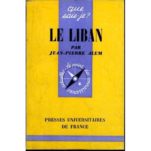 Que Sais-Je? N° 1081 Le Liban