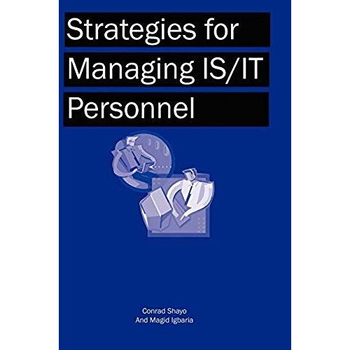 Strategies For Managing Is/It Personnel