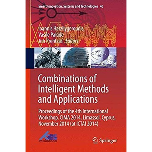 Combinations Of Intelligent Methods And Applications
