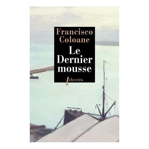 Le Dernier Mousse